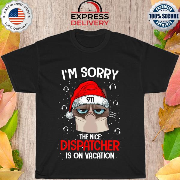 Grumpy cat I'm sorry the nice dispatcher is on vacation Christmas sweater