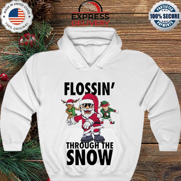 Santa Claus Flossin' through the snow Christmas sweater hoodie