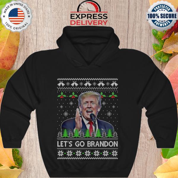 Trump Let’s Go Brandon Christmas T-Shirt Hoodie