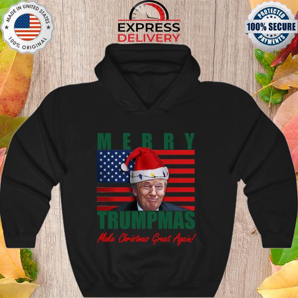 Trump Merry Trumpmas make Christmas great again sweater Hoodie