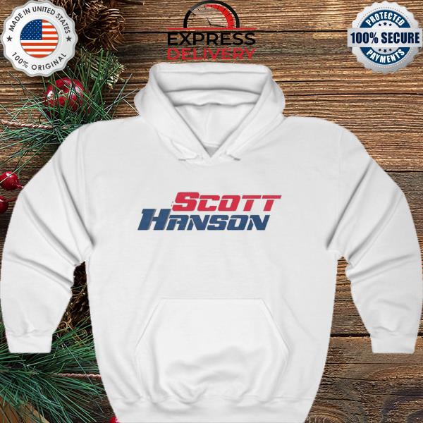 I Love Scott Hanson s hoodie