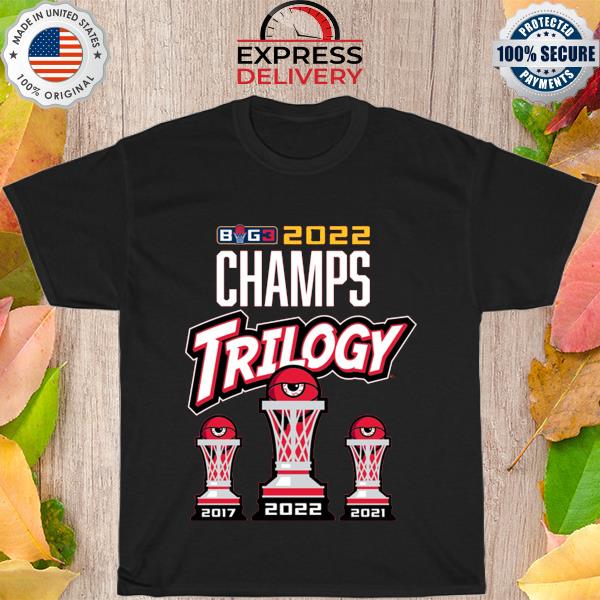 Trilogy BIG3 2022 Champions shirt