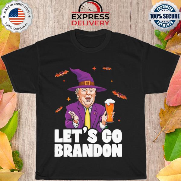 Witch Donald Trump drink beer let's' go brandon halloween shirt