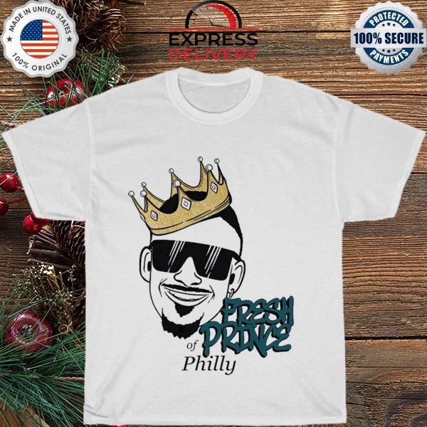 Jalen hurts prince of Philly shirt