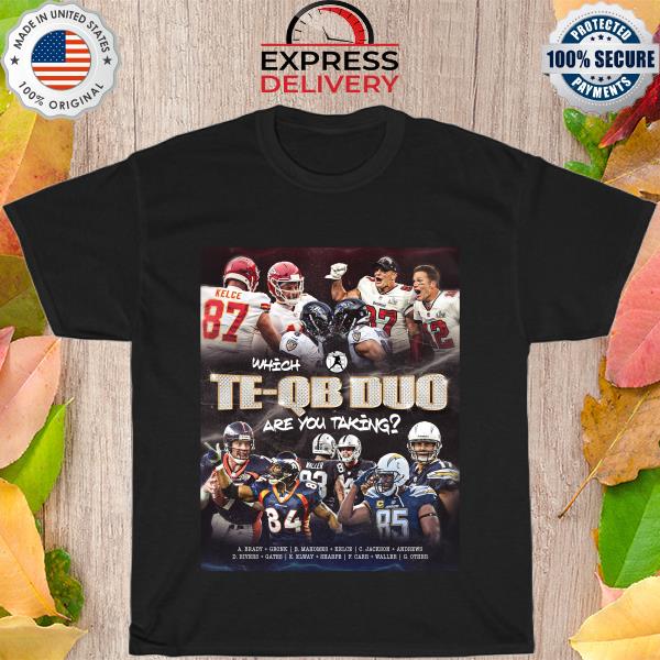 National tight ends day te qb duo in nfl shirt