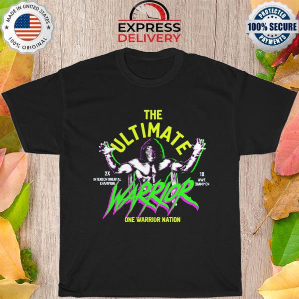 Official Royal The Ultimate Warrior One Warrior Nation 2022 shirt