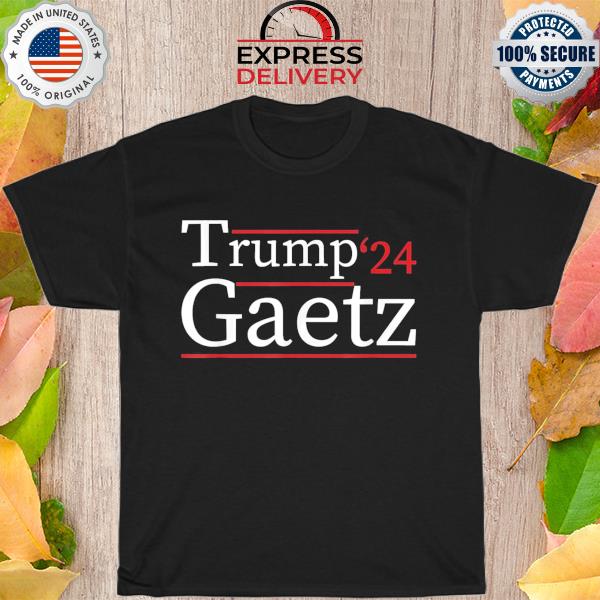 Trump Gaetz 2024 matt gaetz 2024 T-Shirt