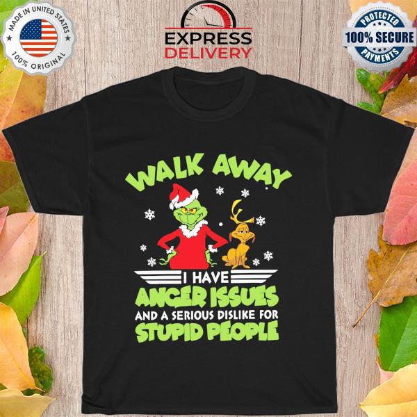 Walk away I have anger issues and a serious dislike for stupid people Christmas sweater