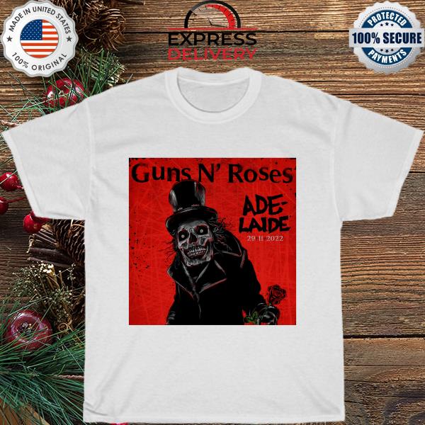 Guns N' roses ade-laide 29 11 2022 shirt