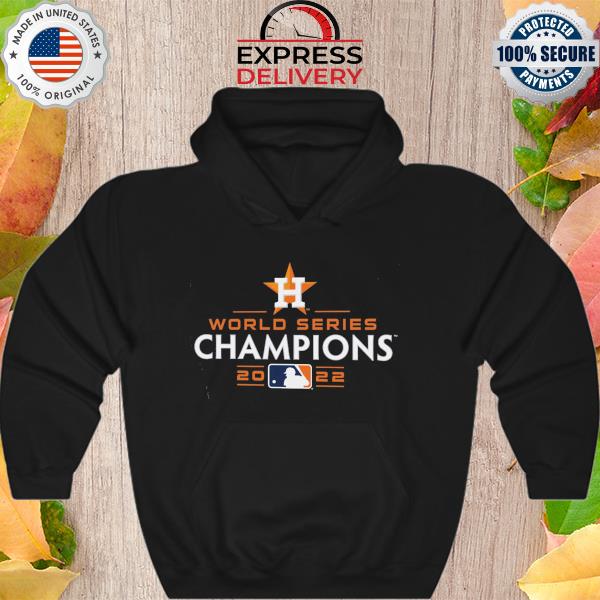 Official 2022 Houston astros world series champions the party Houston astros  shirt, hoodie, sweater, long sleeve and tank top