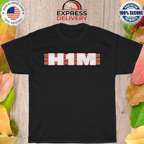 Official H1m tee shirt