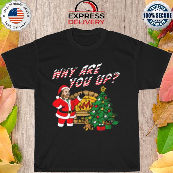 Santa claus why are you up Christmas bunker branding sweater