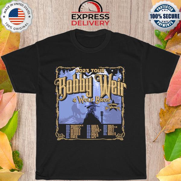 2023 tour Bob weir bobby weir & wolf Bros winter tour featuring the wolfpack shirt