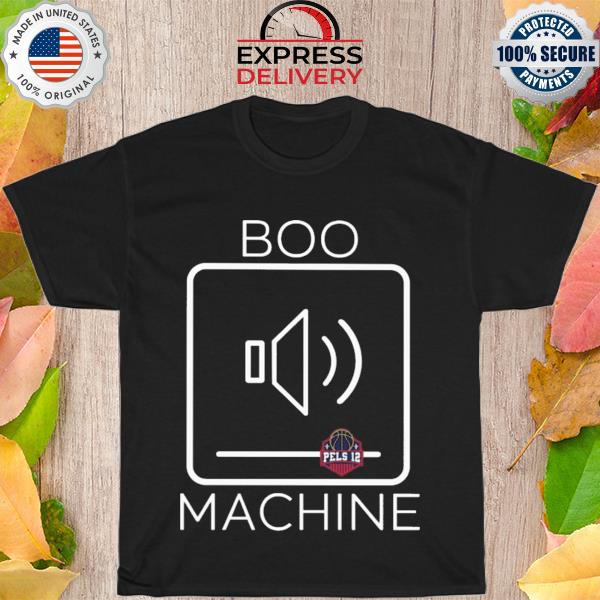 Boo machine 2022 shirt