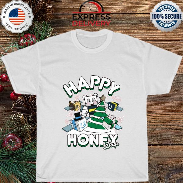 Happy Honey Days shirt