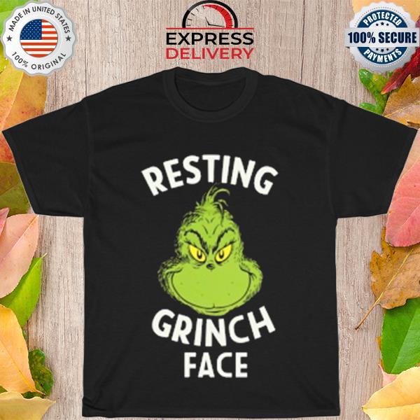 Resting Grinch face shirt
