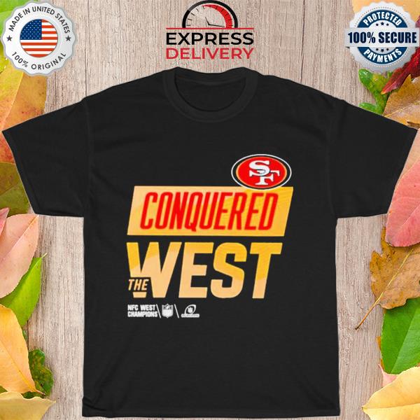 San francisco 49ers conquered west the nfc west champions shirt