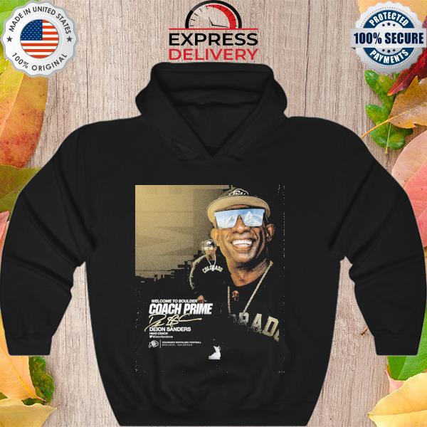 Welcome to boulder coach prime deion sanders head coach colorado buffaloes  shirt, hoodie, sweater, long sleeve and tank top