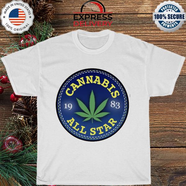 Cannabis all star 1983 shirt