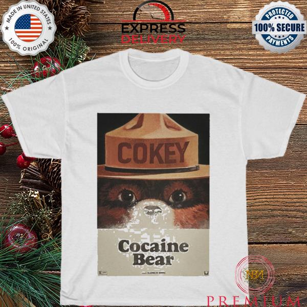 Cokey cocaine bear a film by elizabeth banks shirt