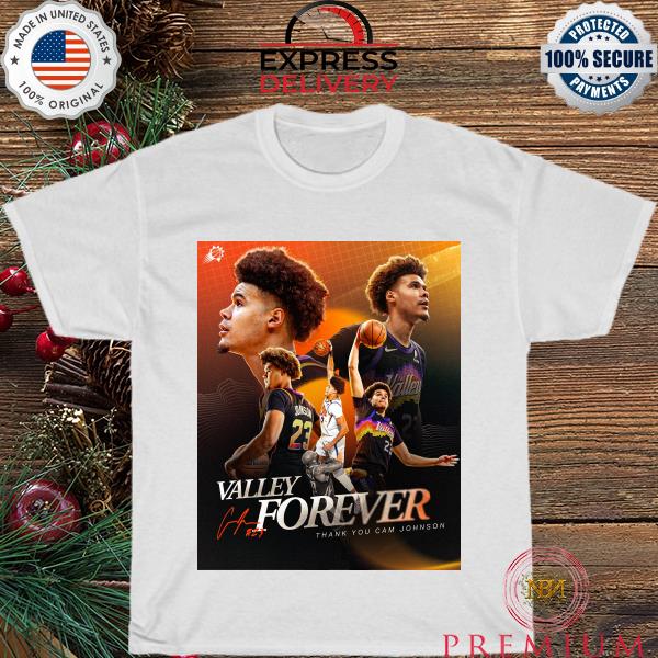 Official Thank You Cam Johnson Valley Forever shirt