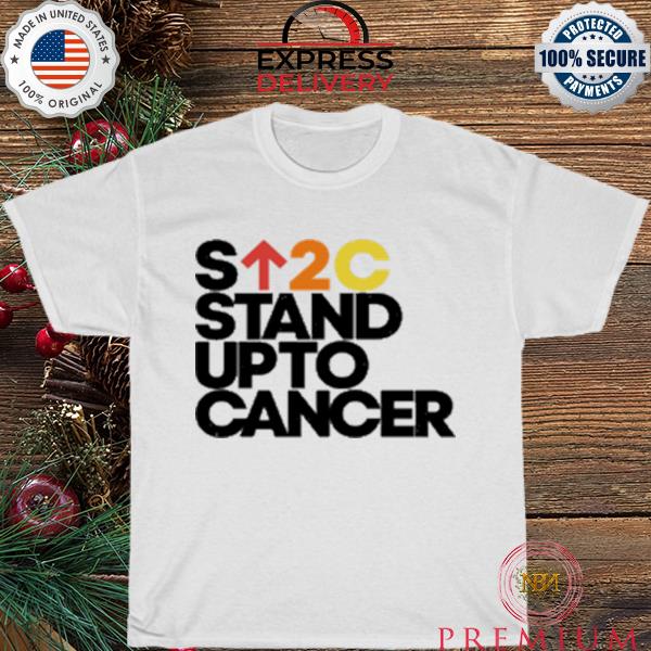 Stand up to cancer shirt