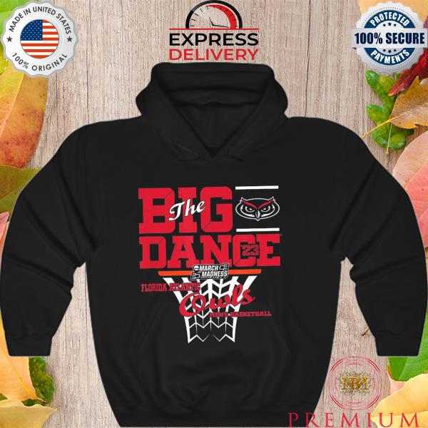 Florida atlantic owls march madness 2023 basketball dance s Hoodie