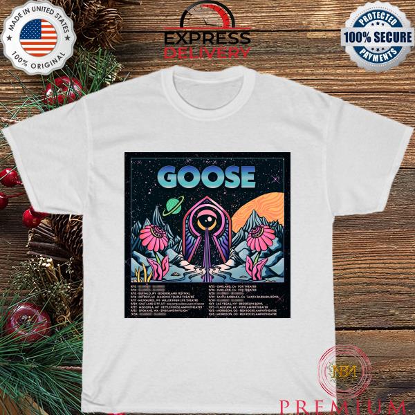 Goose Fall Tour 2023 shirt