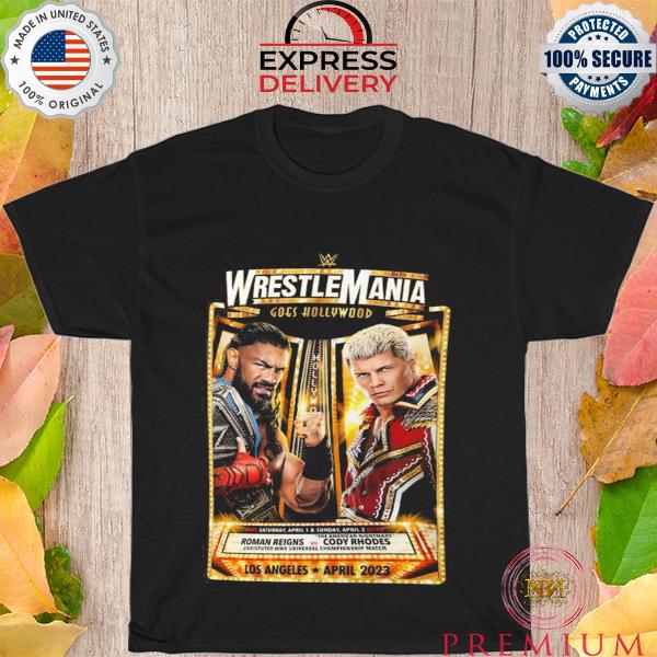WWE WrestleMania 39 Roman Reigns vs Cody Rhodes T-Shirt