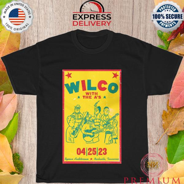 Wilco nashville tn ryman auditorium april 25 2023 shirt