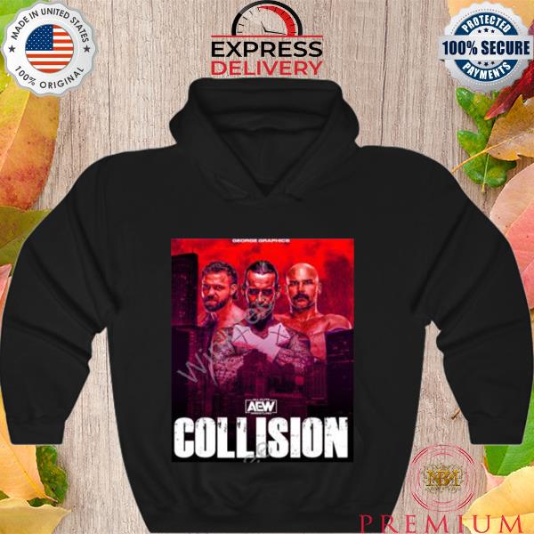 Official aew all elite wrestling collision s Hoodie