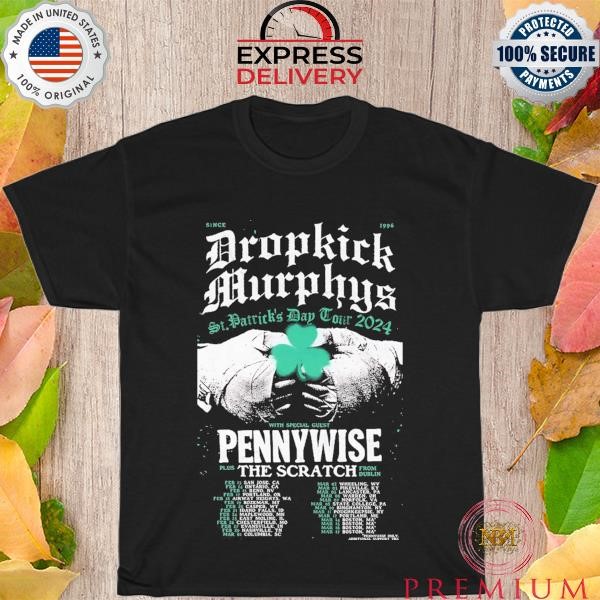 Dropkick Murphys 2024 St. Patrick's Day Tour shirt