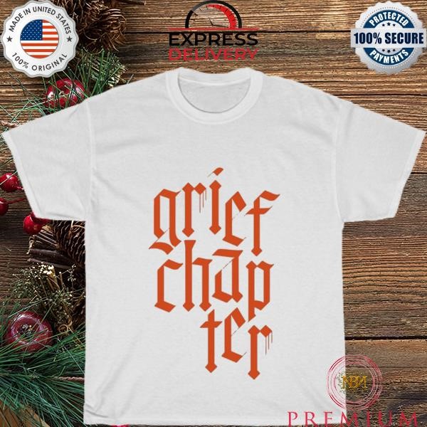 Grief Chapter 2023 Mother Mother T-Shirt