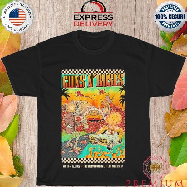 Guns N' Roses World Tour 2023 Nov 1 Hollywood Bowl Los Angeles, CA Poster shirt