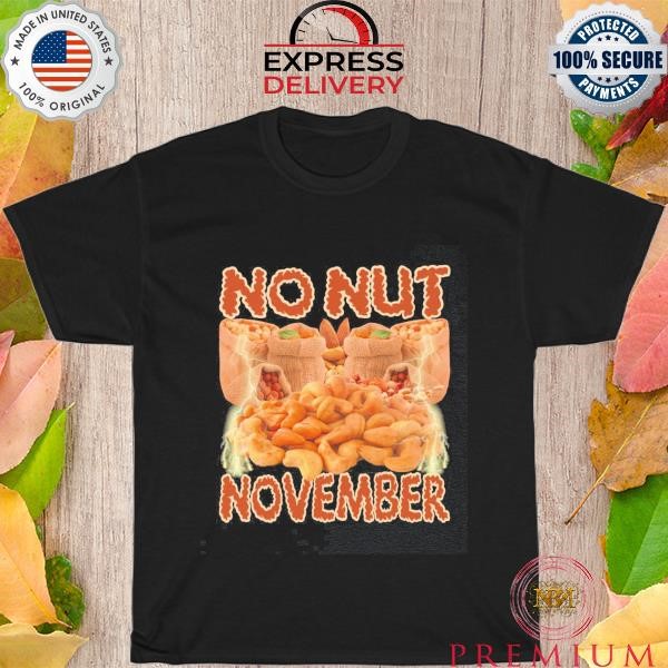 Official No nut november shirt