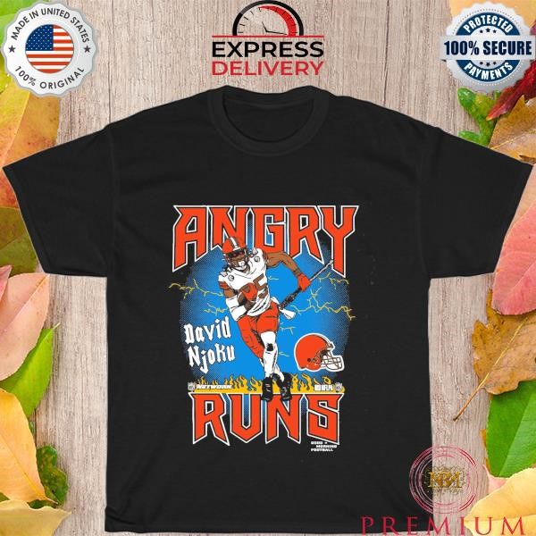 Premium Angry runs browns david njoku shirt