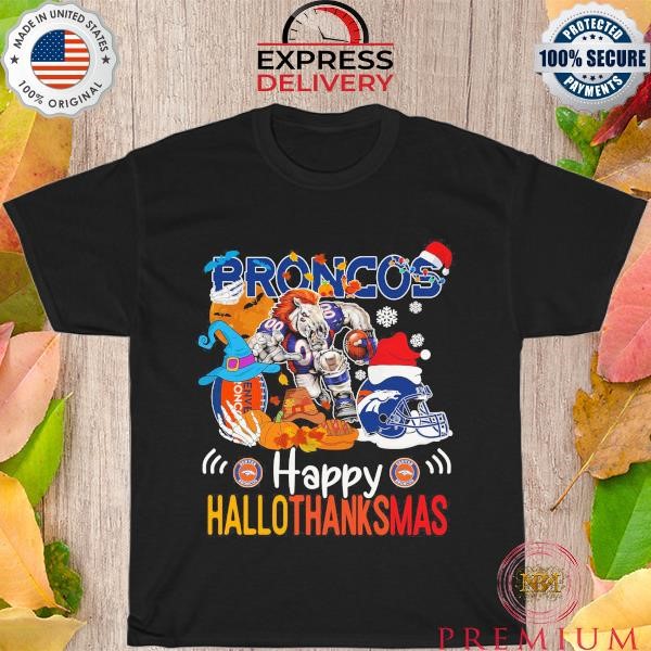 Premium NFL Denver Broncos Happy Hallothanksmas 2023 shirt
