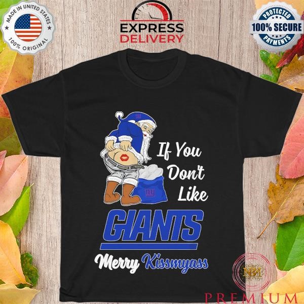 Premium Santa NFL New York Giants Kissmyass Funny Xmas 2023 shirt