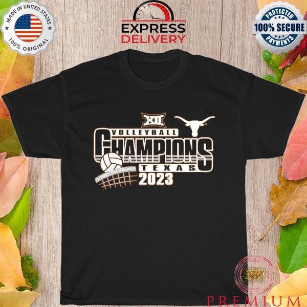 Premium Texas Orange Texas Longhorns 2023 Big 12 Women's Volleyball Regular Season Champions shirt