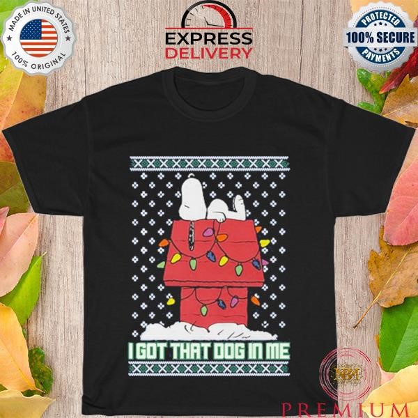 Snoopy Dog In Me ugly christmas shirt