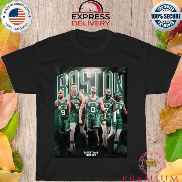 The Celtics basketball forever 2023 shirt