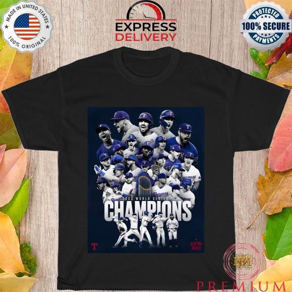 The Texas rangers are world series champions shirt
