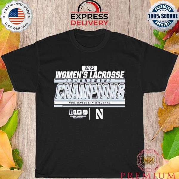 Top Northwestern Wildcats Blue 84 2023 Big Ten Women’s Lacrosse Tournament Champions T-Shirt