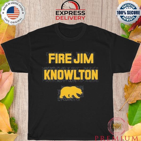 Original Fire Jim Knowlton 2023 T Shirt
