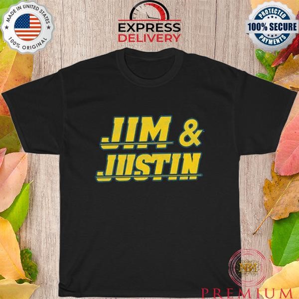 Original Jim & Justin shirt