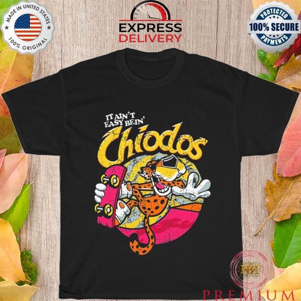 Funny It Ain't Easy Chiodos T-Shirt